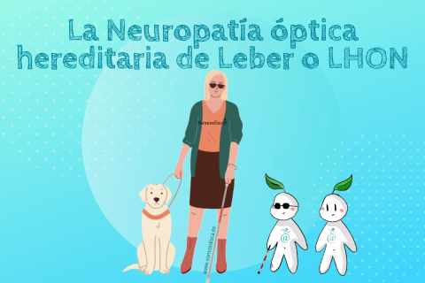 La Neuropat A Ptica Hereditaria De Leber O Lhon Somosdisc