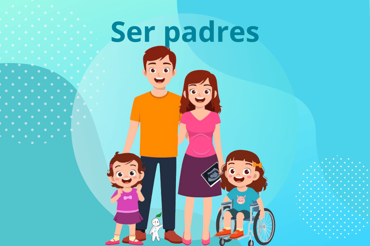 Ser padres.