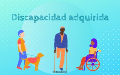 Discapacidad adquirida.