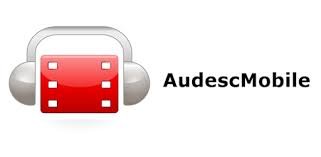AudescMobile, tu app de audio descripción