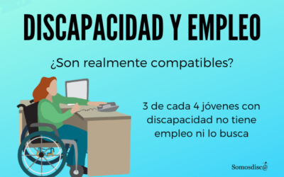 Discapacidad y empleo, ¿son realmente compatibles?
