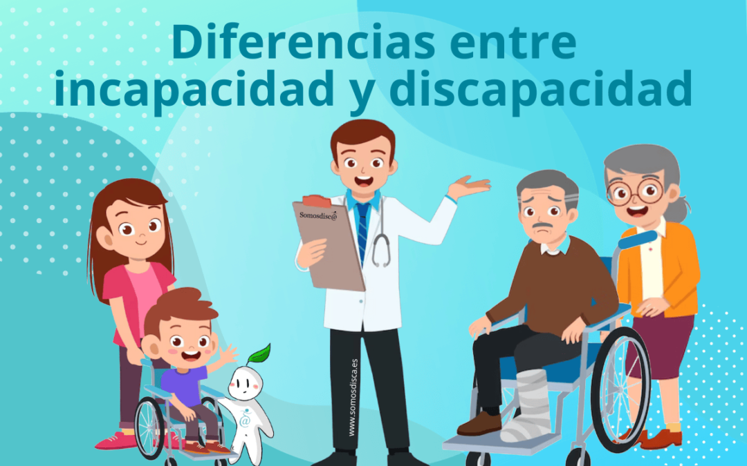 Discapacidad Vs Incapacidad