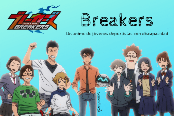 Breakers anime organizado por atletas paralimpicos