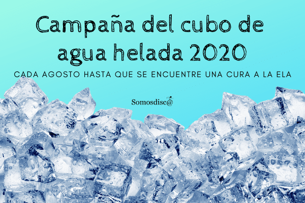 Campaña Cubo de agua helada 2020 #ELA_mojate