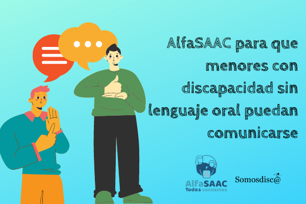 AlfaSAAC para que menores con discapacidad sin lenguaje oral puedan comunicarse