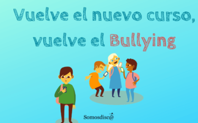 Vuelve el nuevo curso, vuelve el bullying