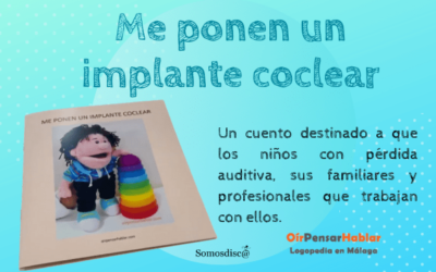 Cuento: Me ponen un implante coclear