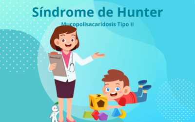 Síndrome de Hunter o Mucopolisacaridosis Tipo II