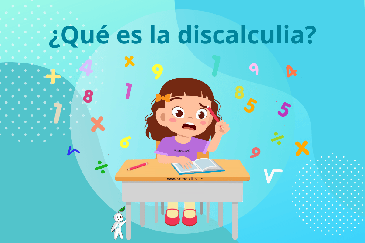 ¿Qué es la discalculia?