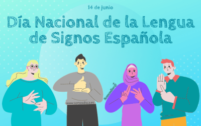 Día Nacional de la Lengua de Signos Española 2021