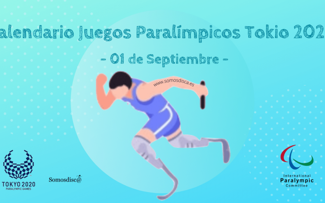 Calendario de los Juegos Paralímpicos 1 de septiembre