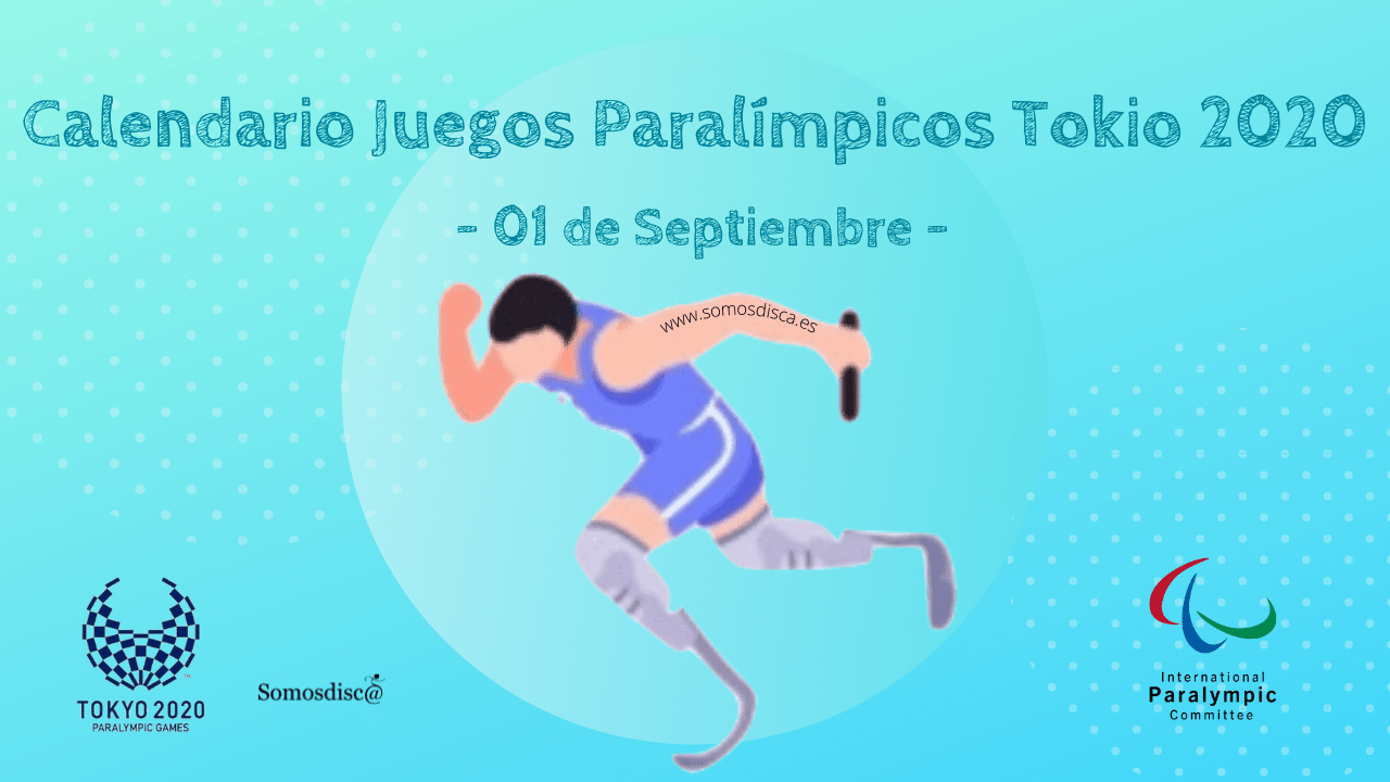Juegos Paralímpicos - 01 de Septiembre -