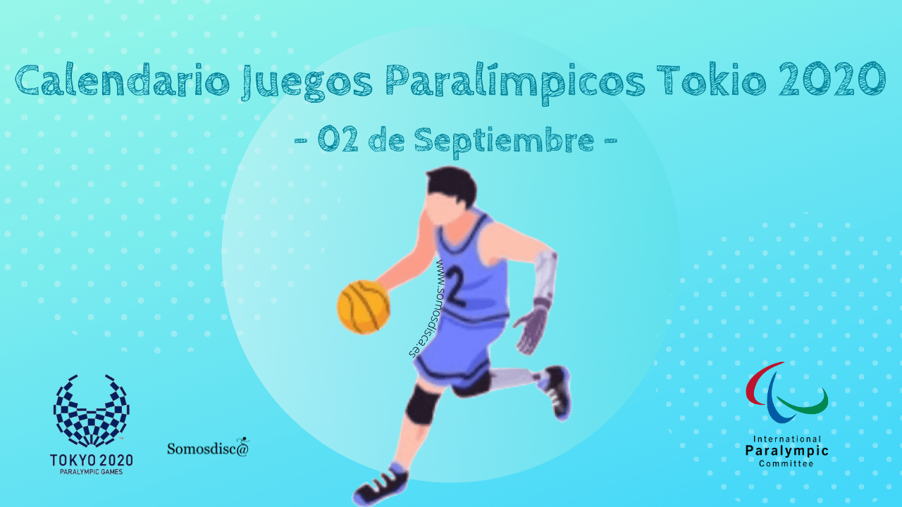 Juegos Paralímpicos - 02 de Septiembre -