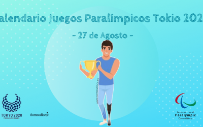Calendario Juegos Paralímpicos 27 de Agosto