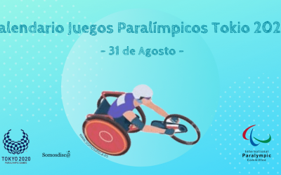 Calendario Juegos Paralímpicos 31 de Agosto