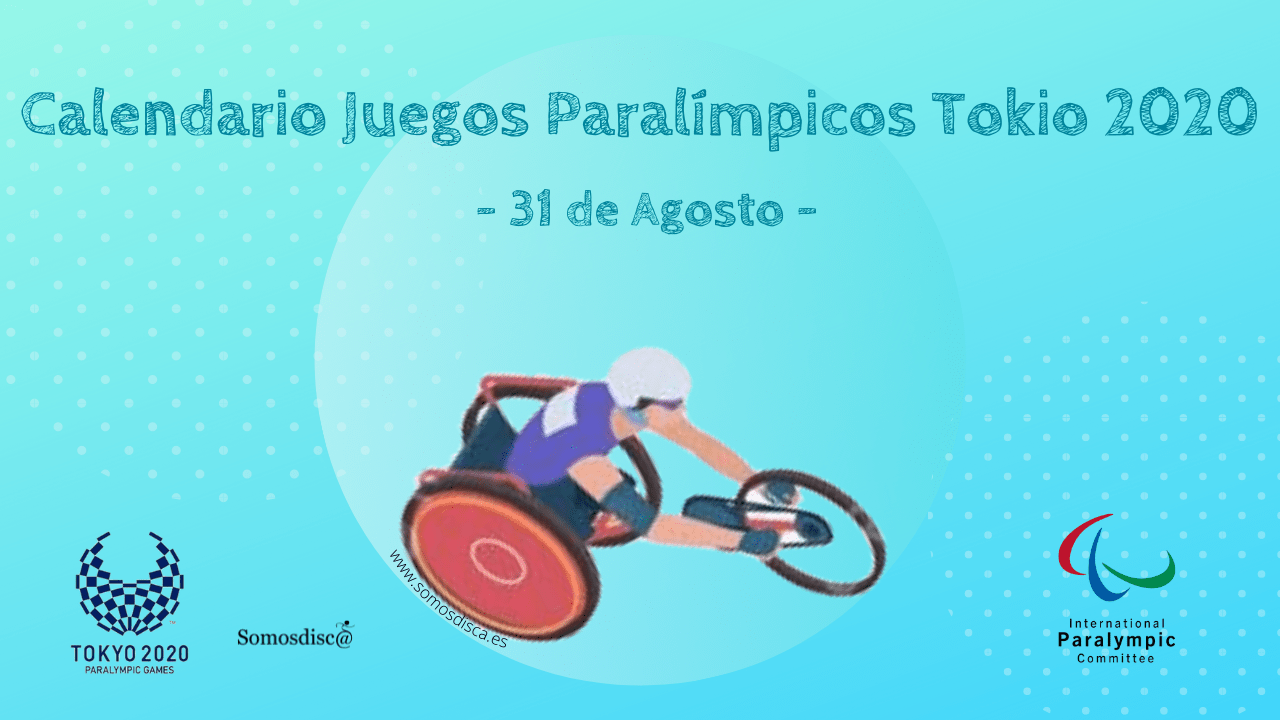 Juegos Paralímpicos - 31 de Agosto -