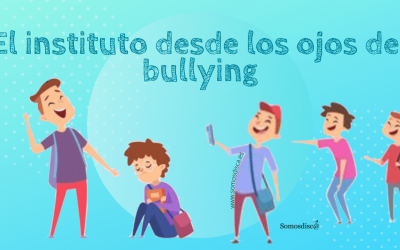 El instituto desde los ojos del bullying