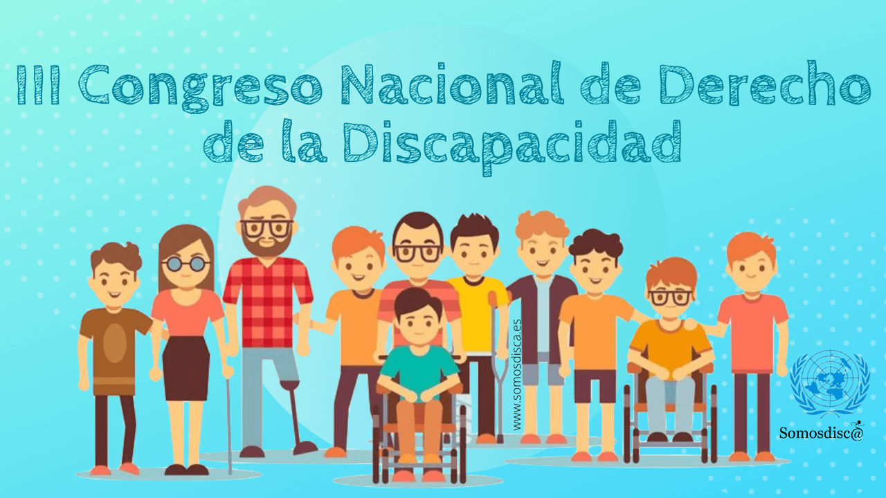 III Congreso Nacional de Derecho de la Discapacidad
