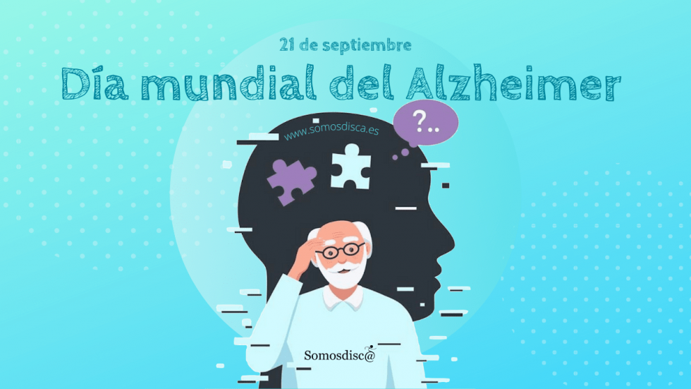 Día Mundial Del Alzheimer 2021 Somosdisc 1605