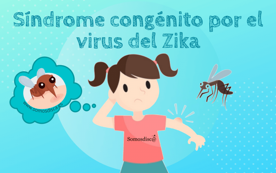 Síndrome congénito por el virus del Zika