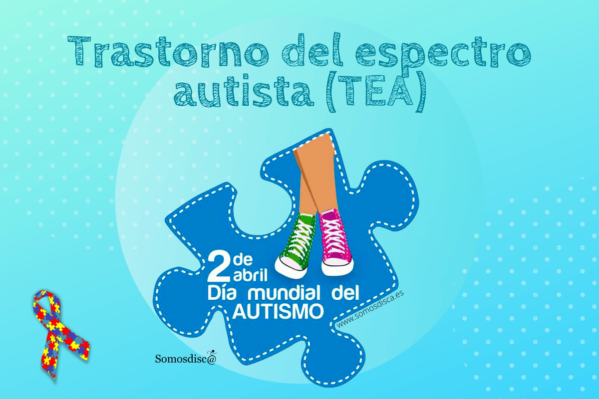 Trastorno del espectro autista (TEA)