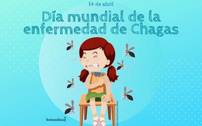 Día mundial de la Enfermedad de Chagas