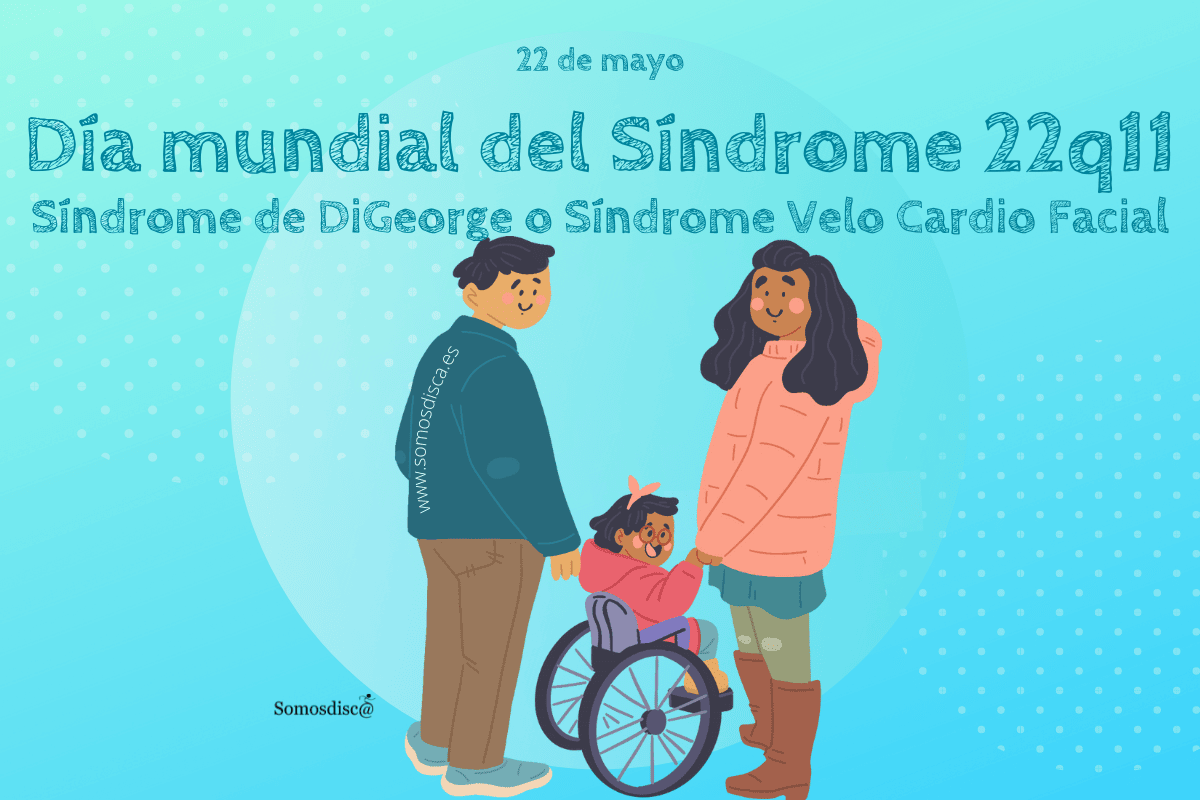 Día mundial del Síndrome 22q11