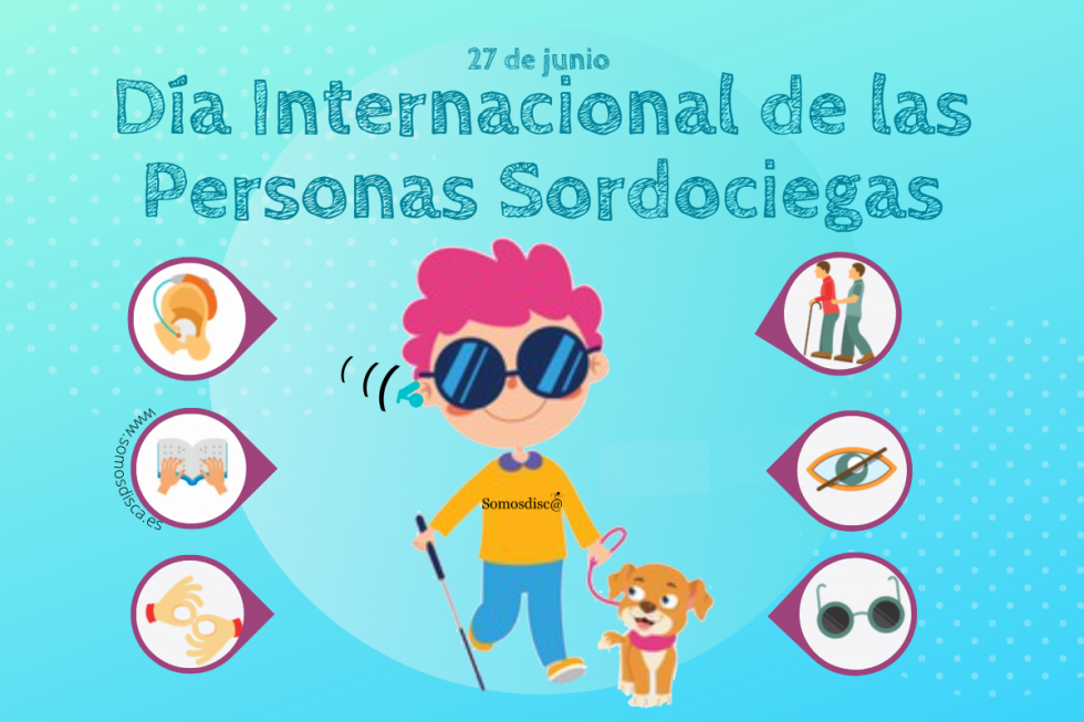 D a Internacional De Las Personas Sordociegas 2022 Somosdisc d-a-internacional-de-las-personas-sordociegas-2022-somosdisc