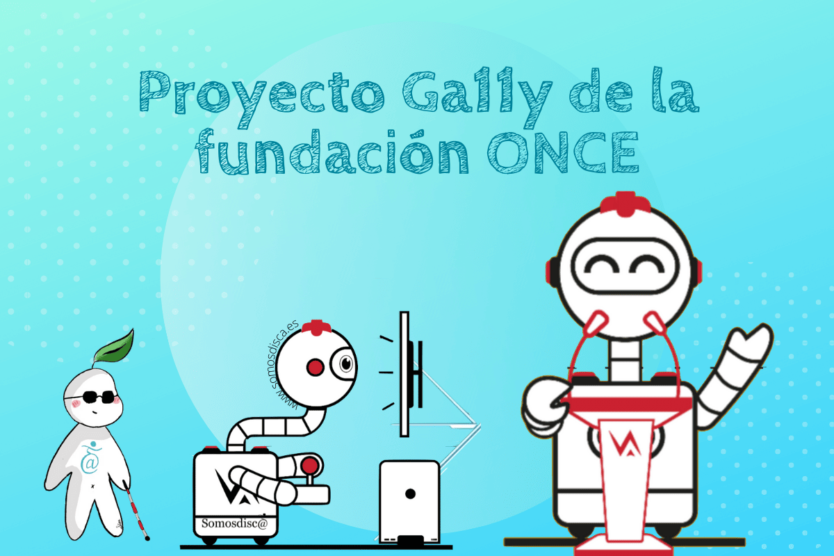 Proyecto Ga11y de la fundación ONCE