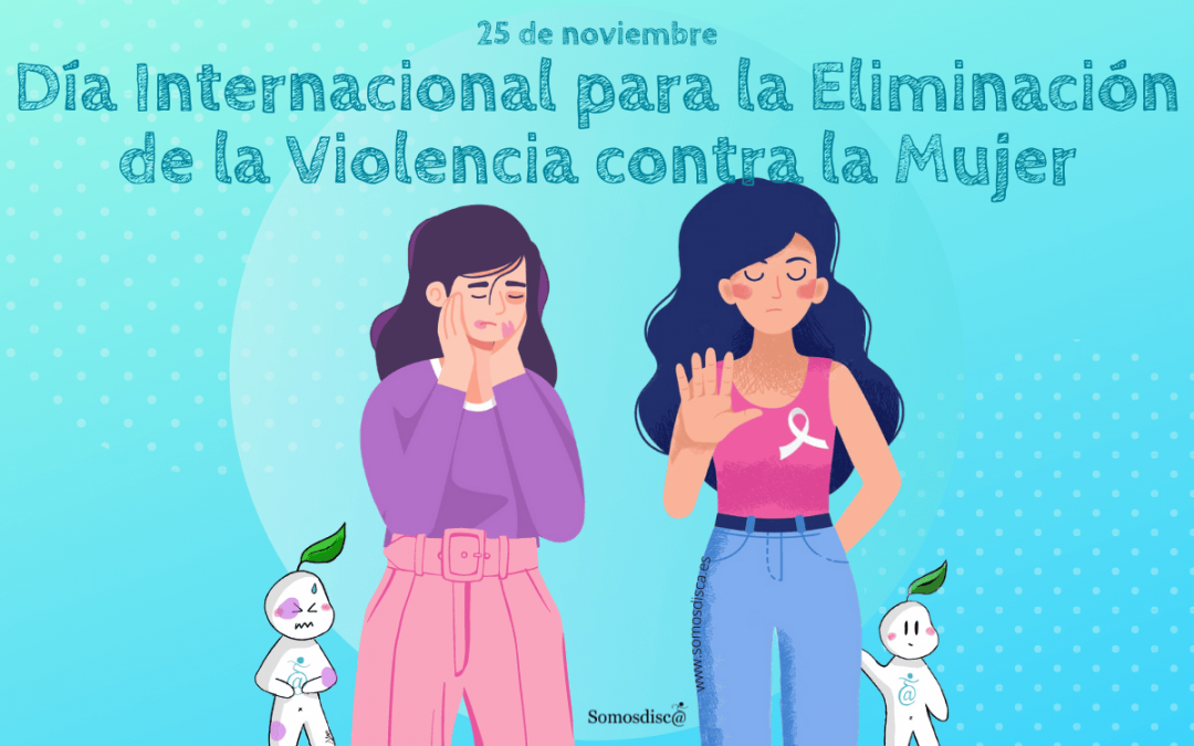 Día Internacional para la Eliminación de la Violencia contra la Mujer 2022