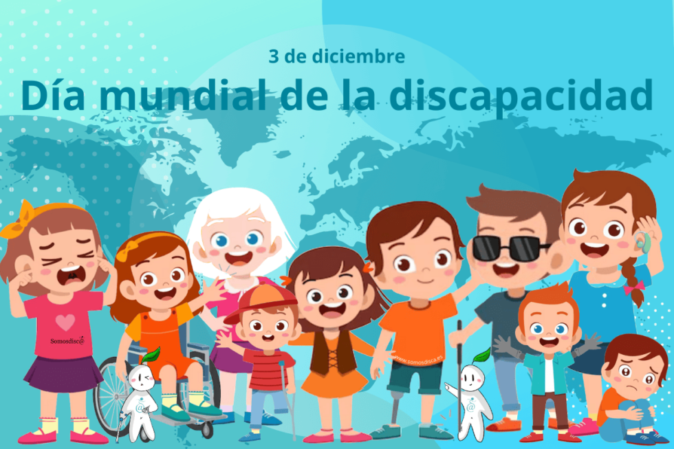 Día mundial de la discapacidad Somosdisc