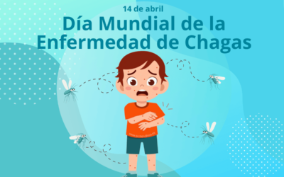 Día Mundial de la Enfermedad de Chagas 2024