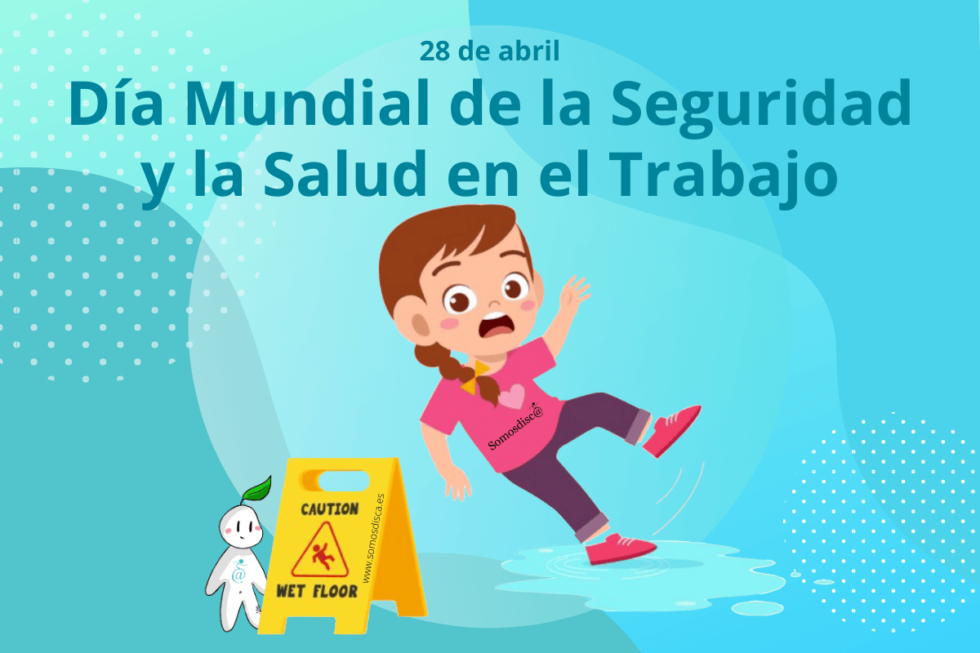Día Mundial de la Seguridad y la Salud en el Trabajo 2024 - Somosdisc@
