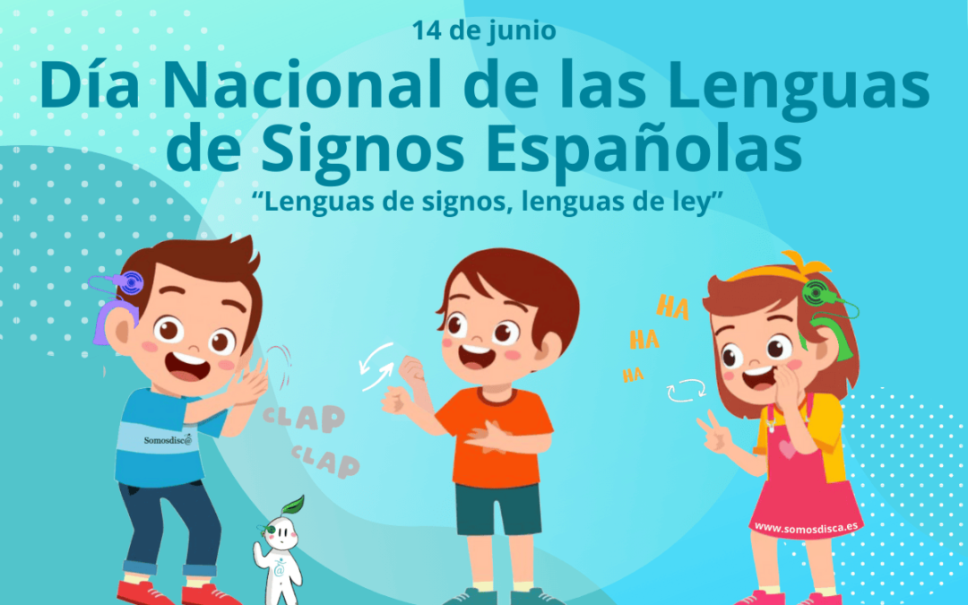Día Nacional de las Lenguas de Signos Españolas 2024