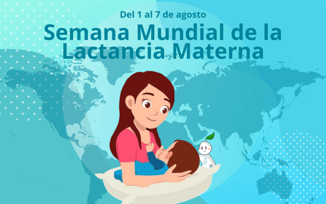 Semana Mundial de la Lactancia Materna 2024