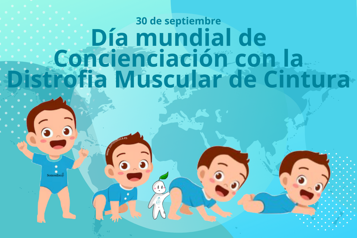 Día mundial de Concienciación con la Distrofia Muscular de Cintura