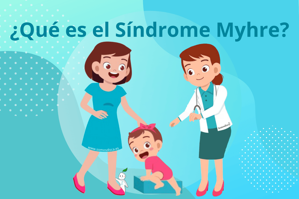 ¿Qué es el Síndrome Myhre