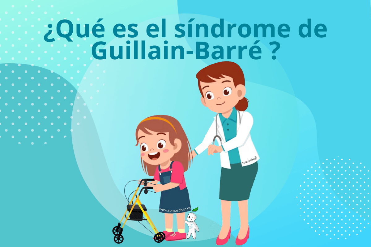 ¿Qué es el síndrome de Guillain-Barré
