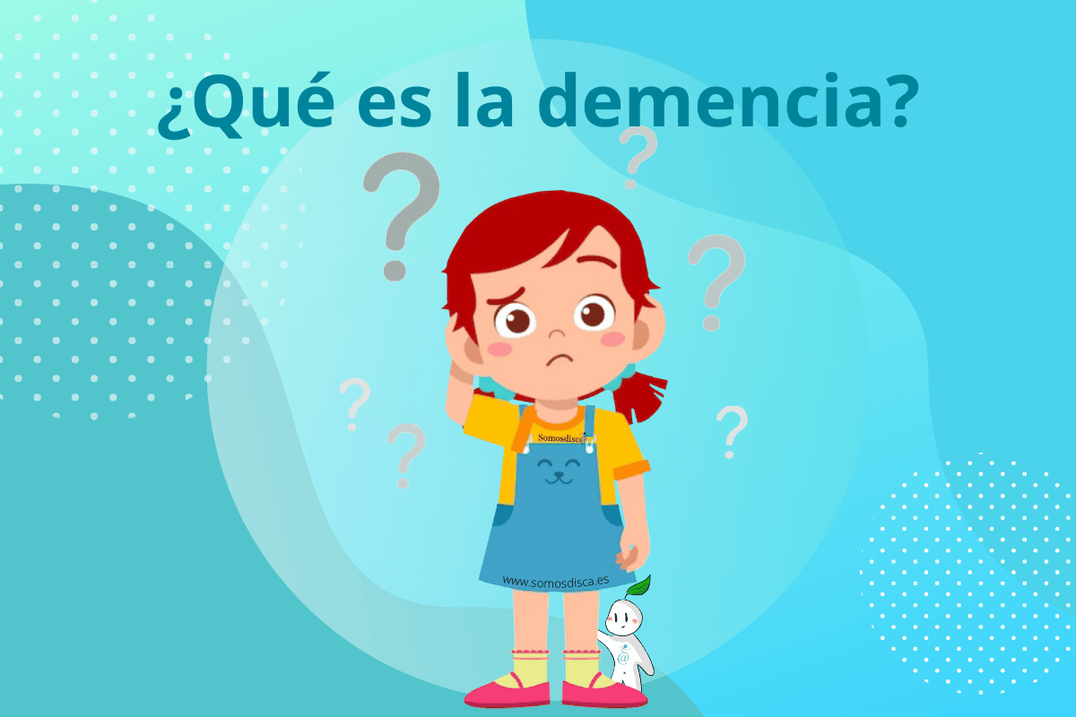 ¿Qué es la demencia?