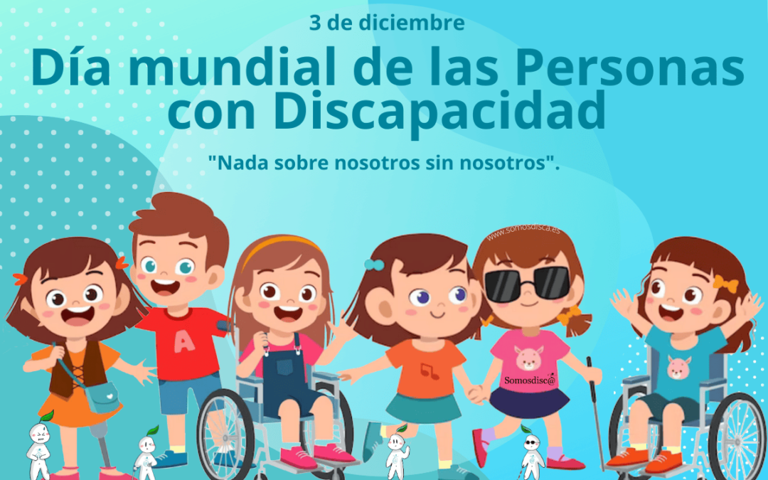 Día mundial de las Personas con Discapacidad 2024