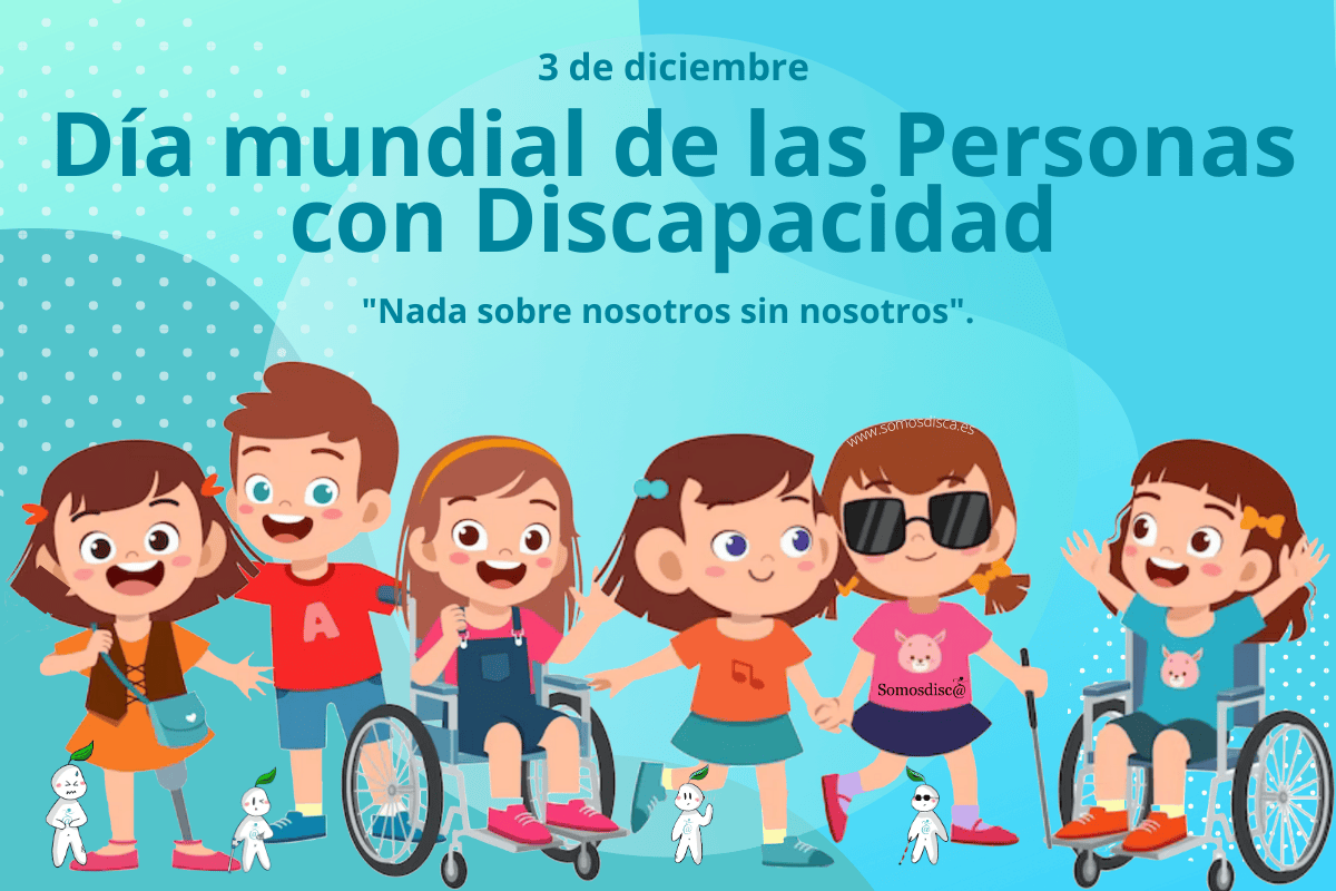 Día mundial de las Personas con Discapacidad