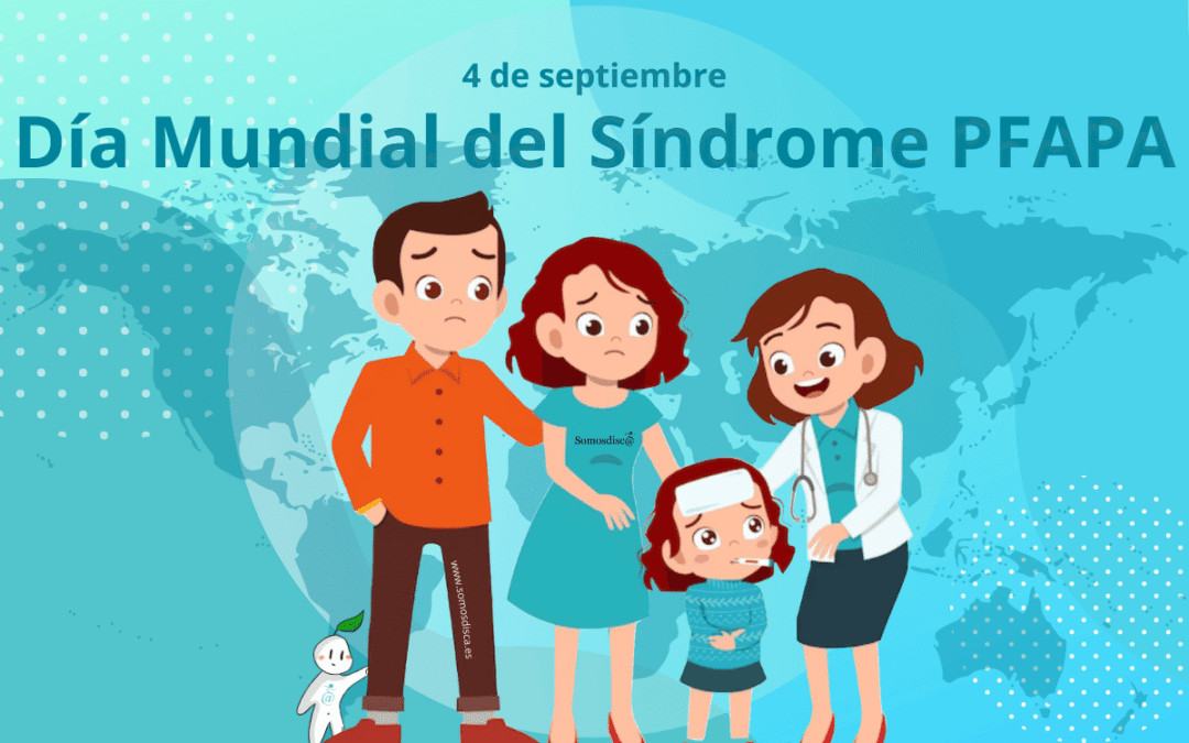 Día Mundial del Síndrome PFAPA 2025