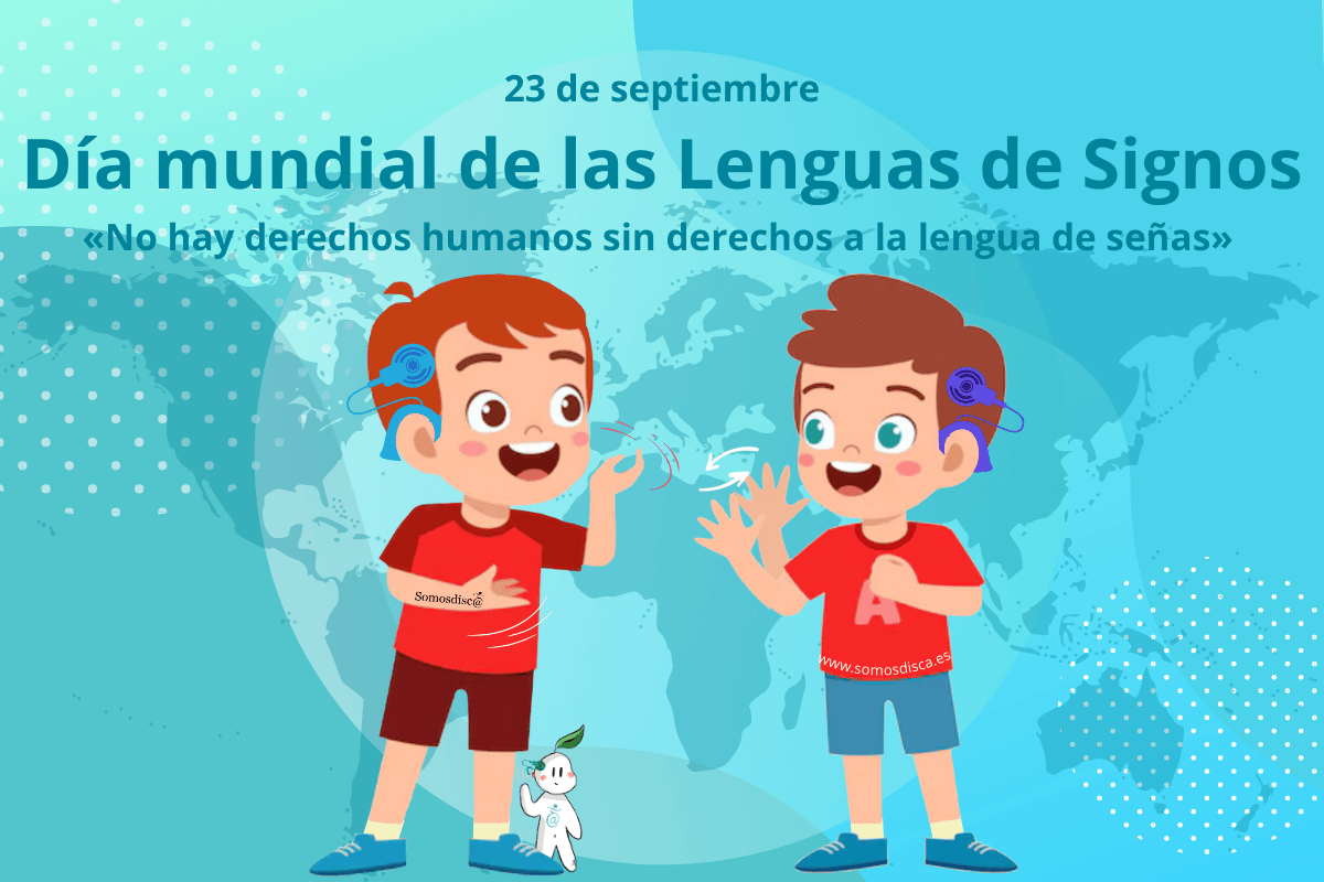 Día mundial de las Lenguas de Signos. Día mundial de las Lenguas de Signos