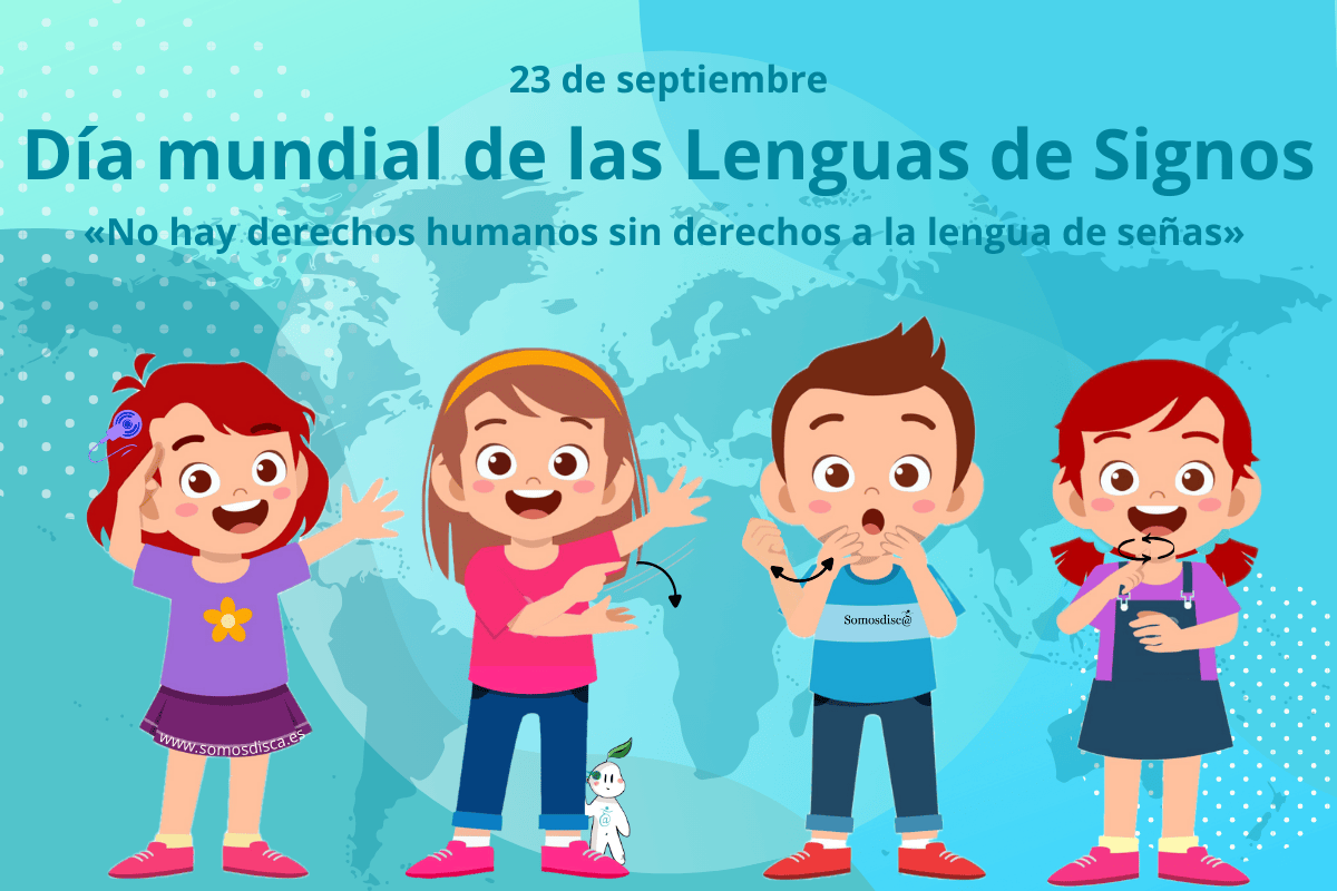 Día mundial de las Lenguas de Signos.... Día mundial de las Lenguas de Signos