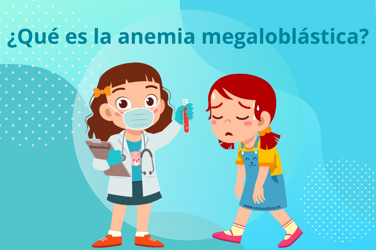 ¿Qué es la anemia megaloblástica?