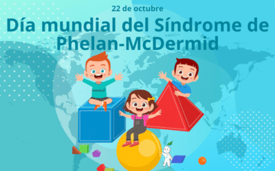 Día mundial del Síndrome de Phelan-McDermid 2025
