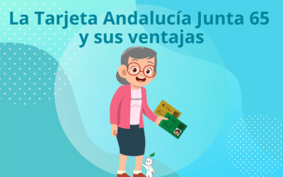 La Tarjeta Andalucía Junta 65  y sus ventajas