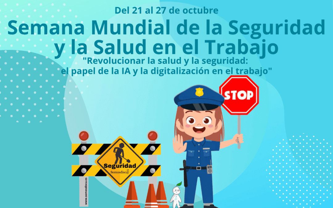 Semana Europea para la Seguridad y Salud en el Trabajo 2025