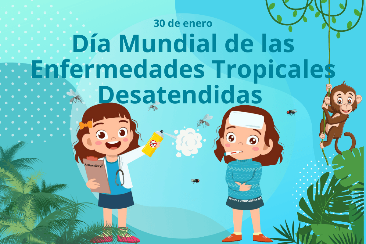 Día Mundial de la Enfermedades Tropicales Desatendidas (ETD)