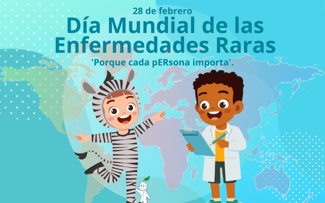 Día Mundial de las Enfermedades Raras 2026